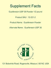 Load image into Gallery viewer, Guaifenesin USP 36 Powder Bulk 1/2 Pound
