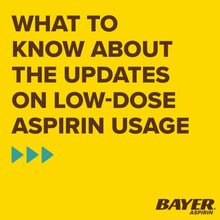 Load image into Gallery viewer, Aspirin Regimen Bayer 81mg Enteric Coated Tablets, #1 Doctor Recommended Aspirin Brand, Pain Reliever,300 Count
