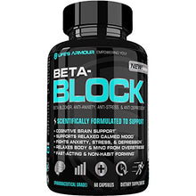 Load image into Gallery viewer, Beta Block by Lifes Armour | Best All Natural Beta Blocker for Anxiety, Stress, Anti Depression Supplement Pills to Help Fight Stress, Anxiety, Depression, Public Speaking, Social Awkwardness
