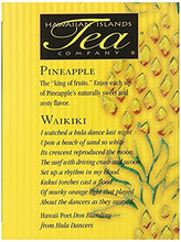 Load image into Gallery viewer, Hawaiian Islands Pineapple Waikiki Tropical Black Tea, All Natural - 20 Teabags
